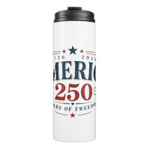 America USA 250th, 250 Years of Freedom Thermal Tumbler