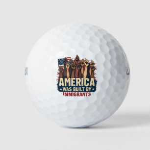 America Was Built by Immigrants Trump Democrats Golf Balls