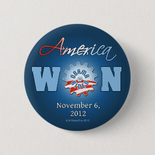 America Won On Nov. 6, 2012 Pinback Button
