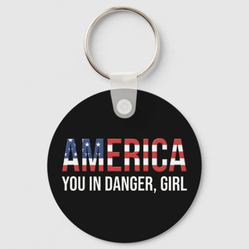 America _ You In Danger Girl Keychain