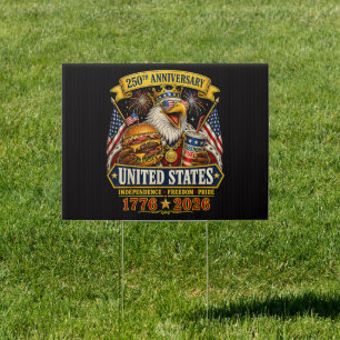 American 1776 2026 250th 4th July Independence Day Sign