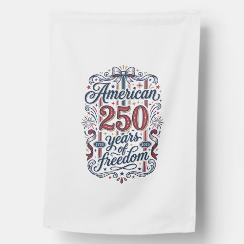 American 250 Years of Freedom Patriotic Shirt Desi House Flag