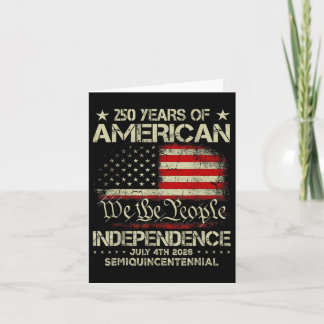 American 250th Anniversary Celebration 250 Years U Card