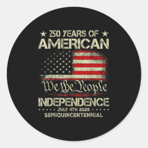American 250th Anniversary Celebration 250 Years U Classic Round Sticker