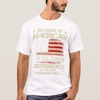 American 250th Anniversary Celebration 250 Years U T-Shirt