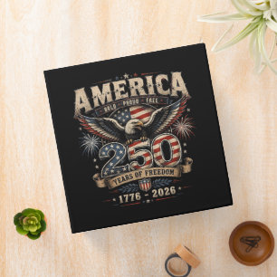 American 250th Anniversary Patriotic USA 4th July 3 Ring Binder