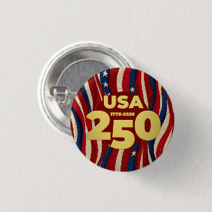 American 250th Birthday Anniversary 2026 Button