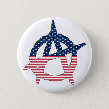 American Anarchy Button by calroofer at Zazzle