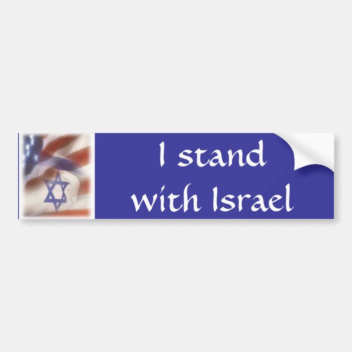 American, and Israeli flag I stand with Israel Bumper Sticker