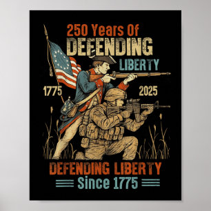 American Army 250th Anniversary Defending Liberty Poster