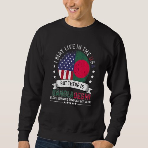 American Bangladeshi Home in US Patriot Bangladesh Sweatshirt