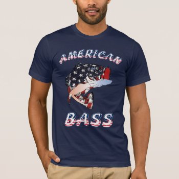 American Bass T-shirt by calroofer at Zazzle