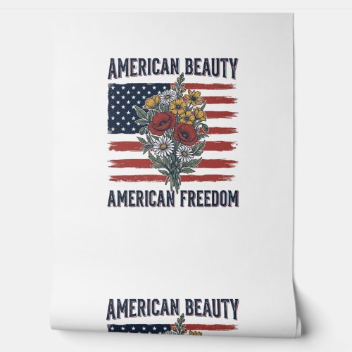 American Beauty Freedom Floral Flag Wallpaper