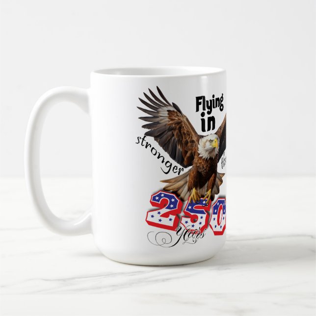 American Bold Eagle Patriotioc USA 250 Years Coffee Mug (Left)