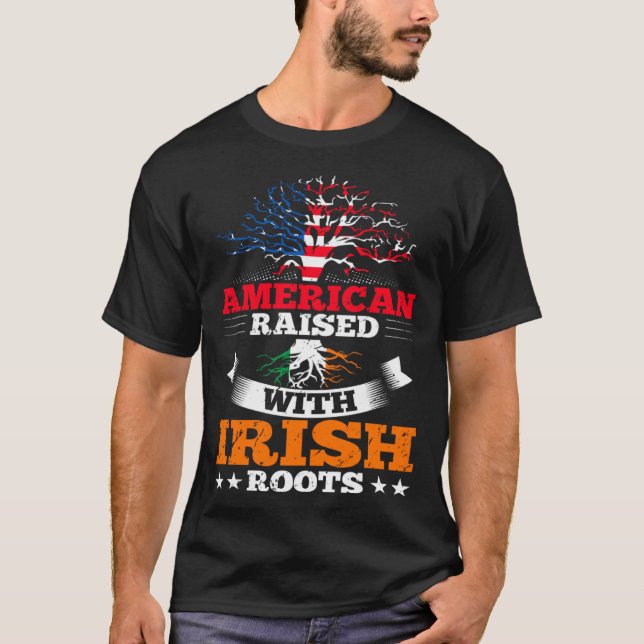 American Born Irish Roots Family Tree Quote Irelan T-Shirt (Front)