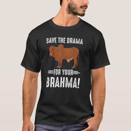 American Brahman Brahma Beef Farmer Ranch Breed No T_Shirt