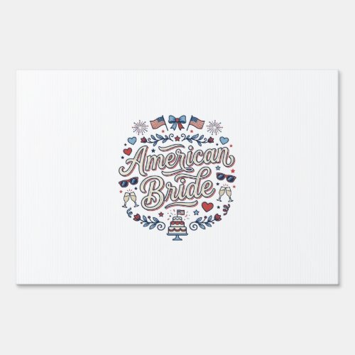 American Bride Patriotic Wedding Vector Design_1 Sign
