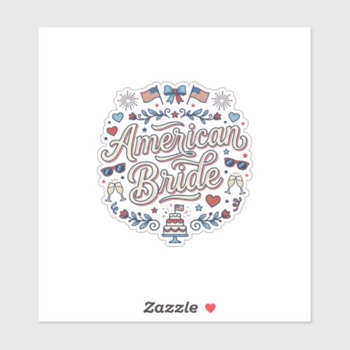American Bride Patriotic Wedding Vector Design_1 Sticker