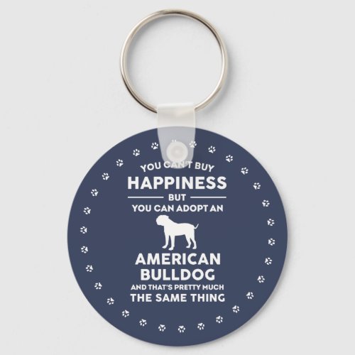 American Bulldog adoption happiness Keychain