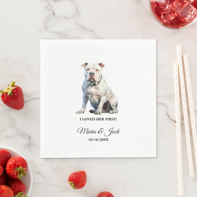 American Bulldog Dog I Loved Her First Wedding Napkins (Insitu)