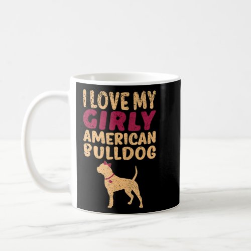 American Bulldog Funny Girl Dog Pup Gender Reveal  Coffee Mug