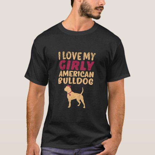 American Bulldog Funny Girl Dog Pup Gender Reveal  T_Shirt