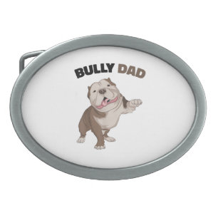 American Bully Dad Dog Owner Father Funny Men  Belt Buckle