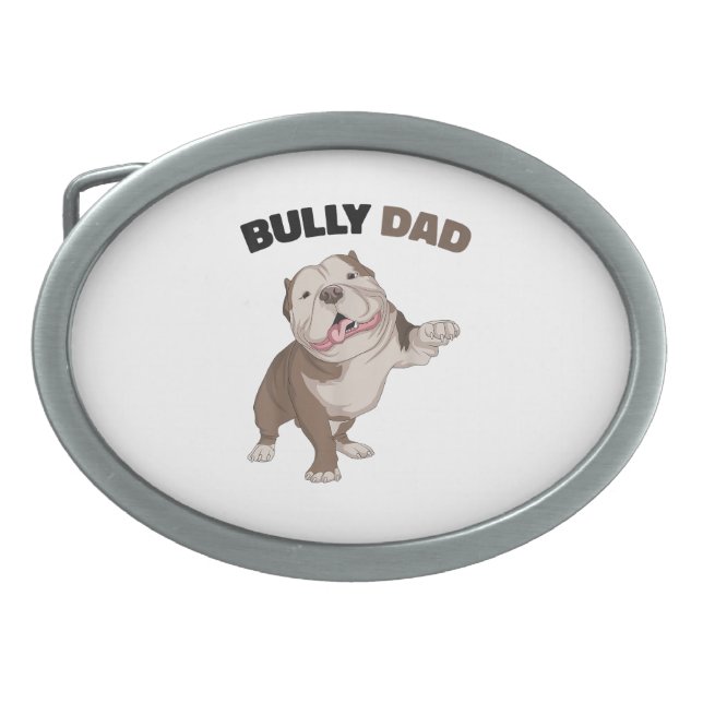 American Bully Dad Dog Owner Father Funny Men  Belt Buckle (Front)
