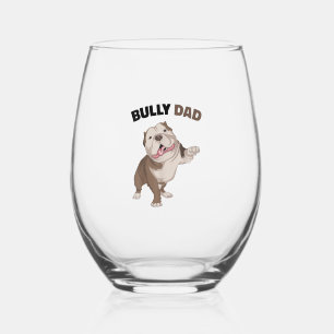 American Bully Dad Dog Owner Father Funny Men Stemless Wine Glass