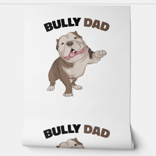 American Bully Dad Dog Owner Father Funny Men  Wallpaper