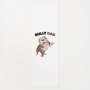 American Bully Dad Dog Owner Father Funny Men  Yoga Mat