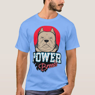 American Bully Fawn Power Breeds T-Shirt