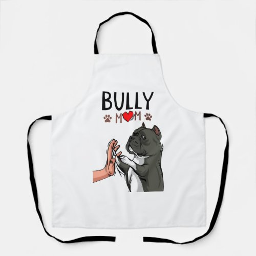 American Bully Mom Cute Dog Mama Funny Women Apron