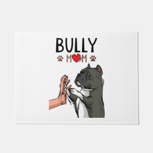 American Bully Mom Cute Dog Mama Funny Women Doormat