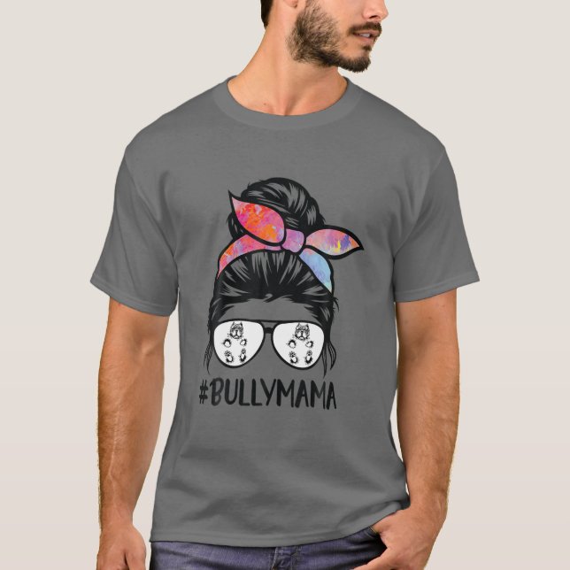 American Bully Mom Messy Bun Hair Glasses, Bully M T-Shirt (Front)