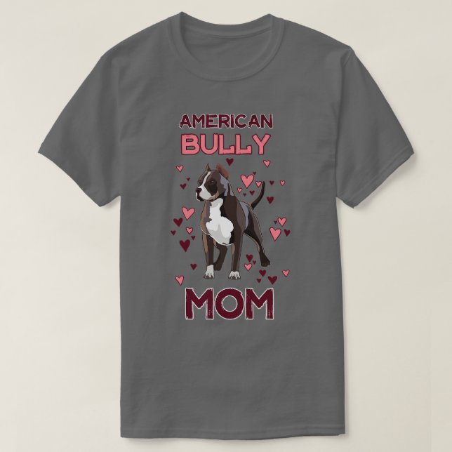 American Bully Mom T-Shirt (Design Front)