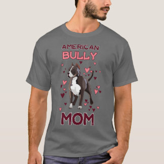 American Bully Mom T-Shirt