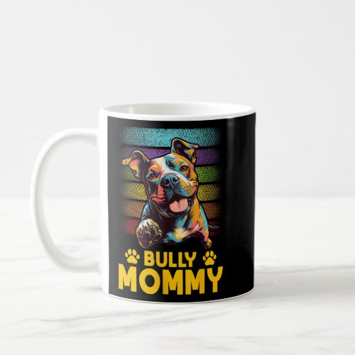 American Bully Mommy Proud Canine Dog Mother Tank Coffee Mug