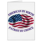 American by birth patriot by choice (Front)