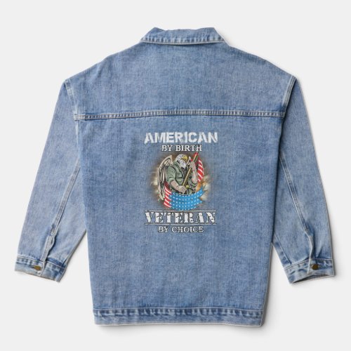 American By Birth Veteran By Choice Fathers Day  Denim Jacket