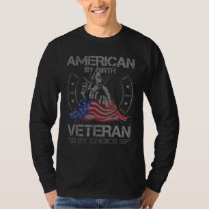 American By Birth Veteran By Choice  Retro Proud V T-Shirt