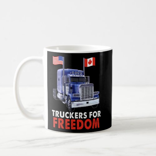 American Canada Flag Freedom Convoy 2022 TRUCKER D Coffee Mug