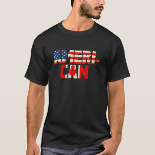 American Canadian Flag America Canada Patriotic T-Shirt