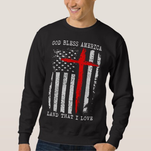 American Christian God Bless America Sweatshirt