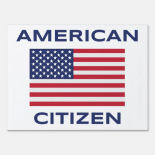 American Citizen Bold USA Flag Yard Sign