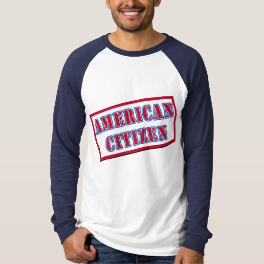 American Citizen T-Shirt