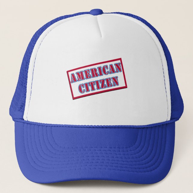 American Citizen Trucker Hat (Front)