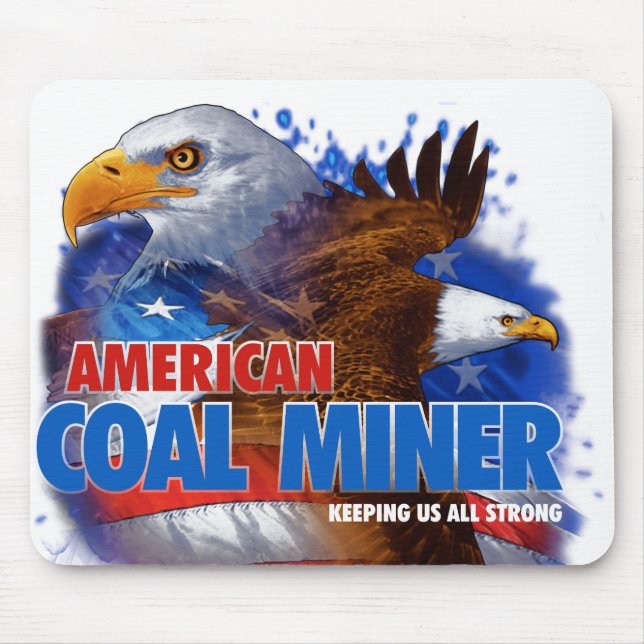 AMERICAN COAL MINER MOUSE PAD (Front)