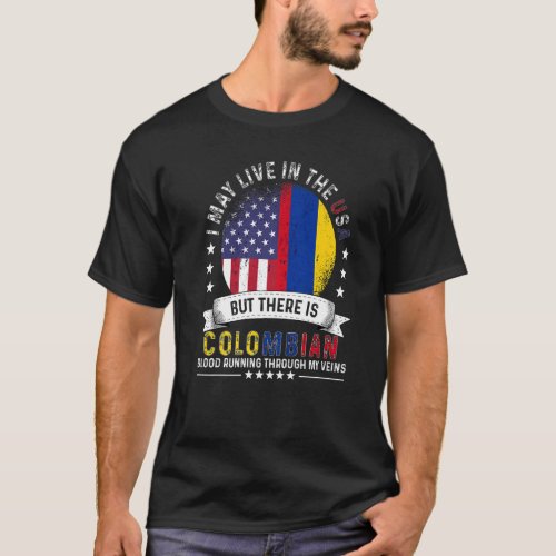 American Colombian Home in US Patriot American Col T_Shirt