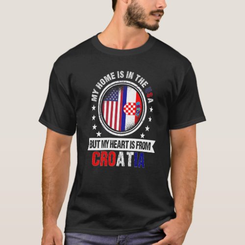 American Croatian Flag Heart from Croatia American T_Shirt